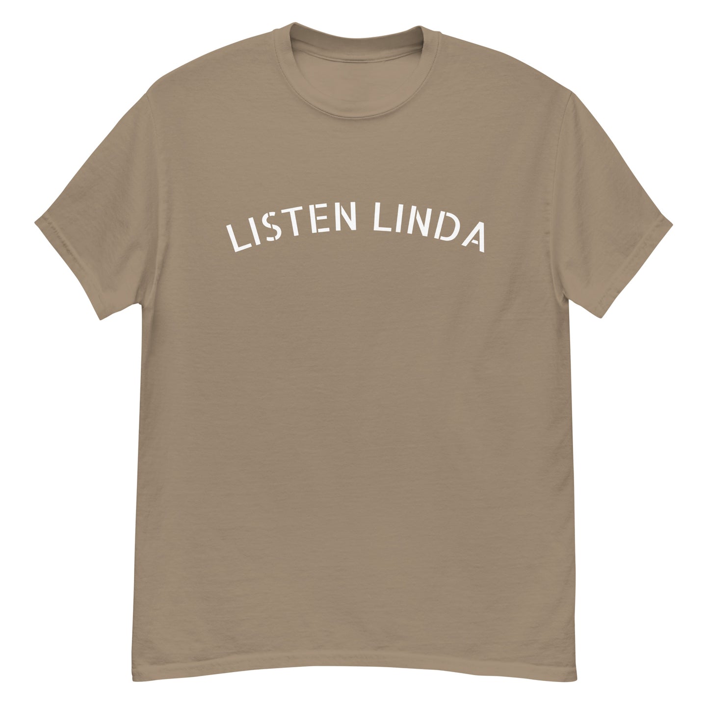 LISTEN LINDA CLASSIC TEE