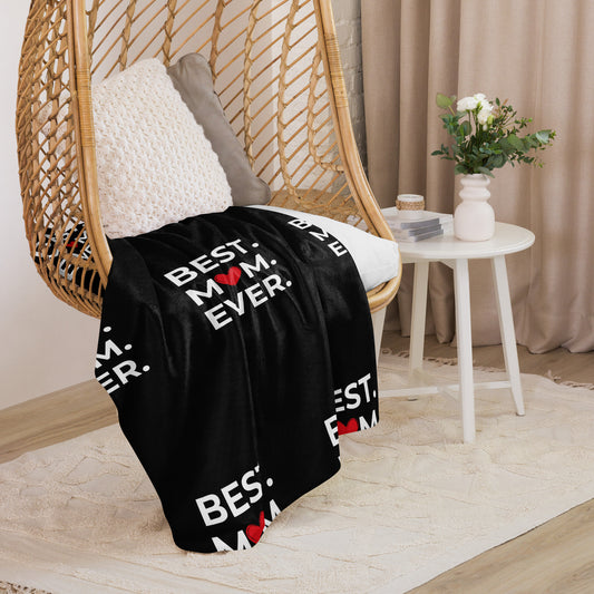 Best Mom Ever Sherpa blanket