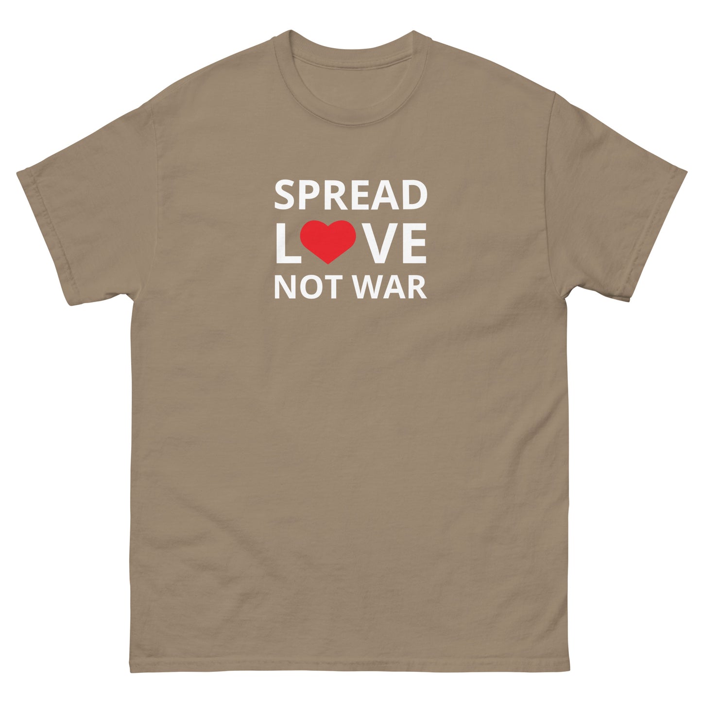 SPREAD LOVE NOT WAR