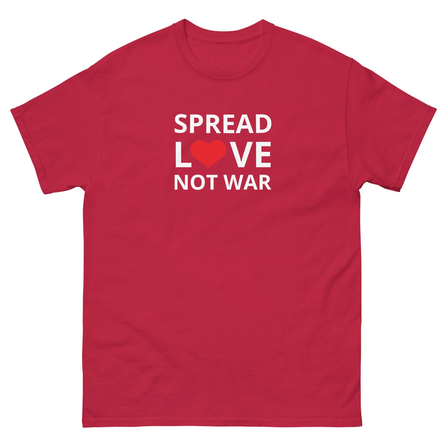 SPREAD LOVE NOT WAR