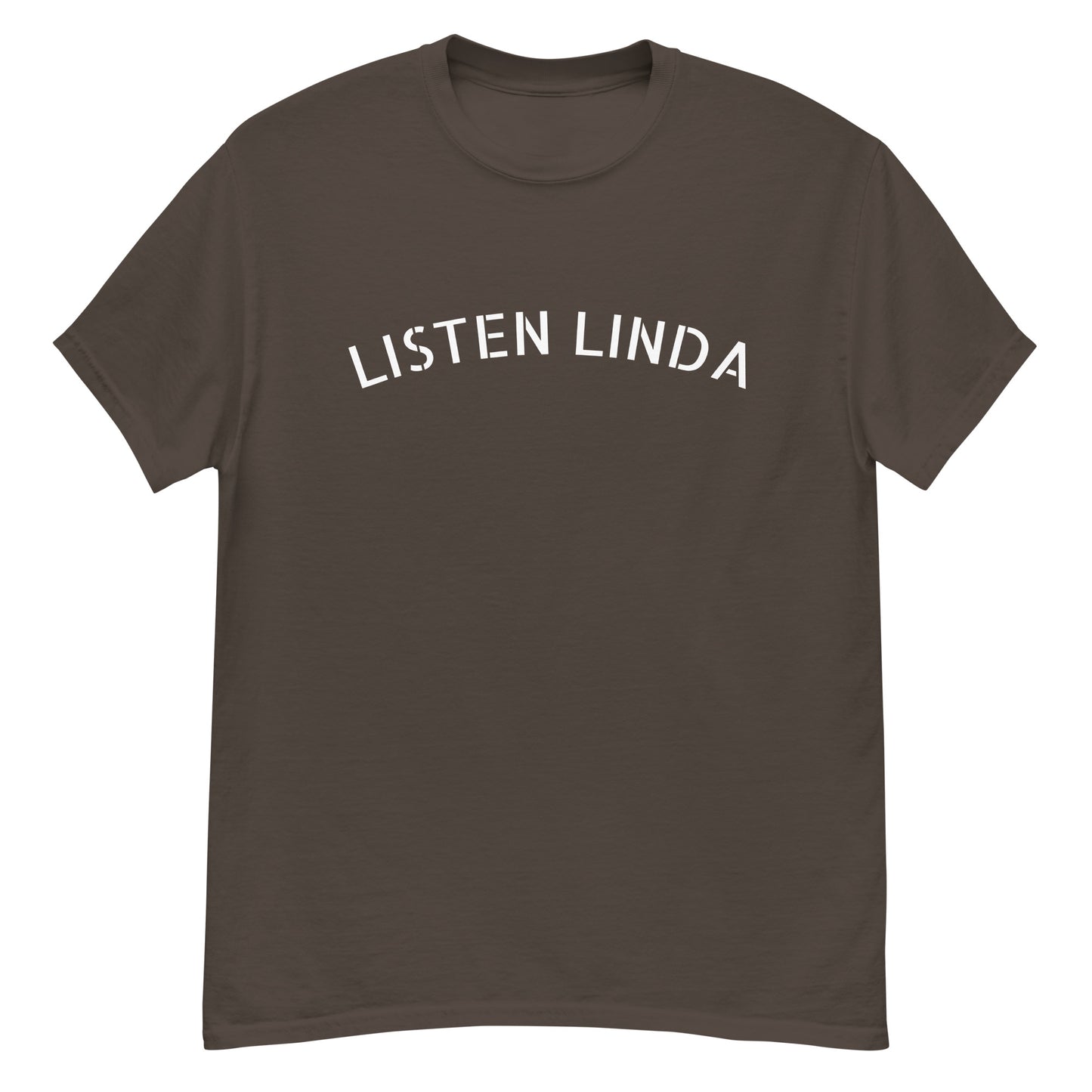 LISTEN LINDA CLASSIC TEE