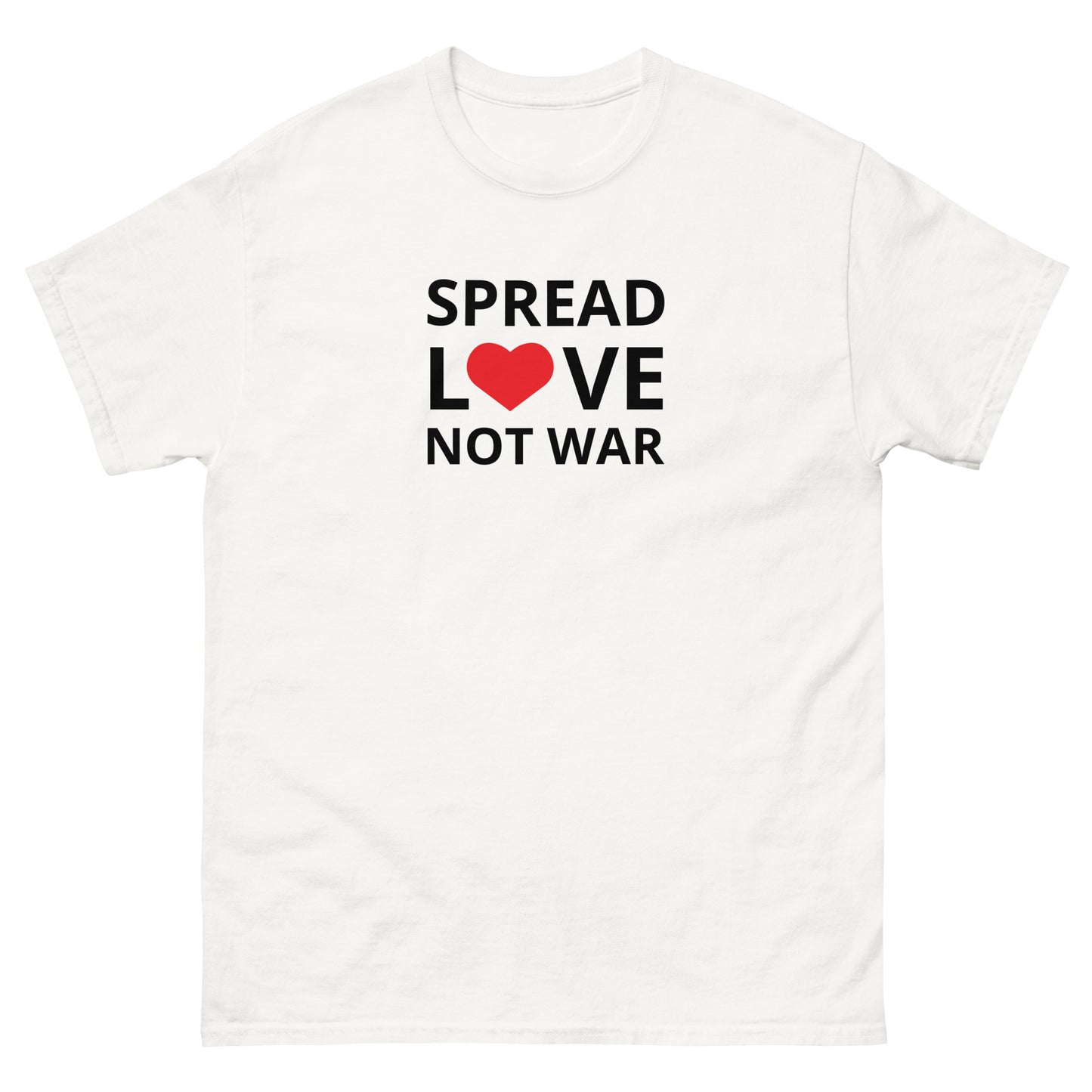 SPREAD LOVE NOT WAR