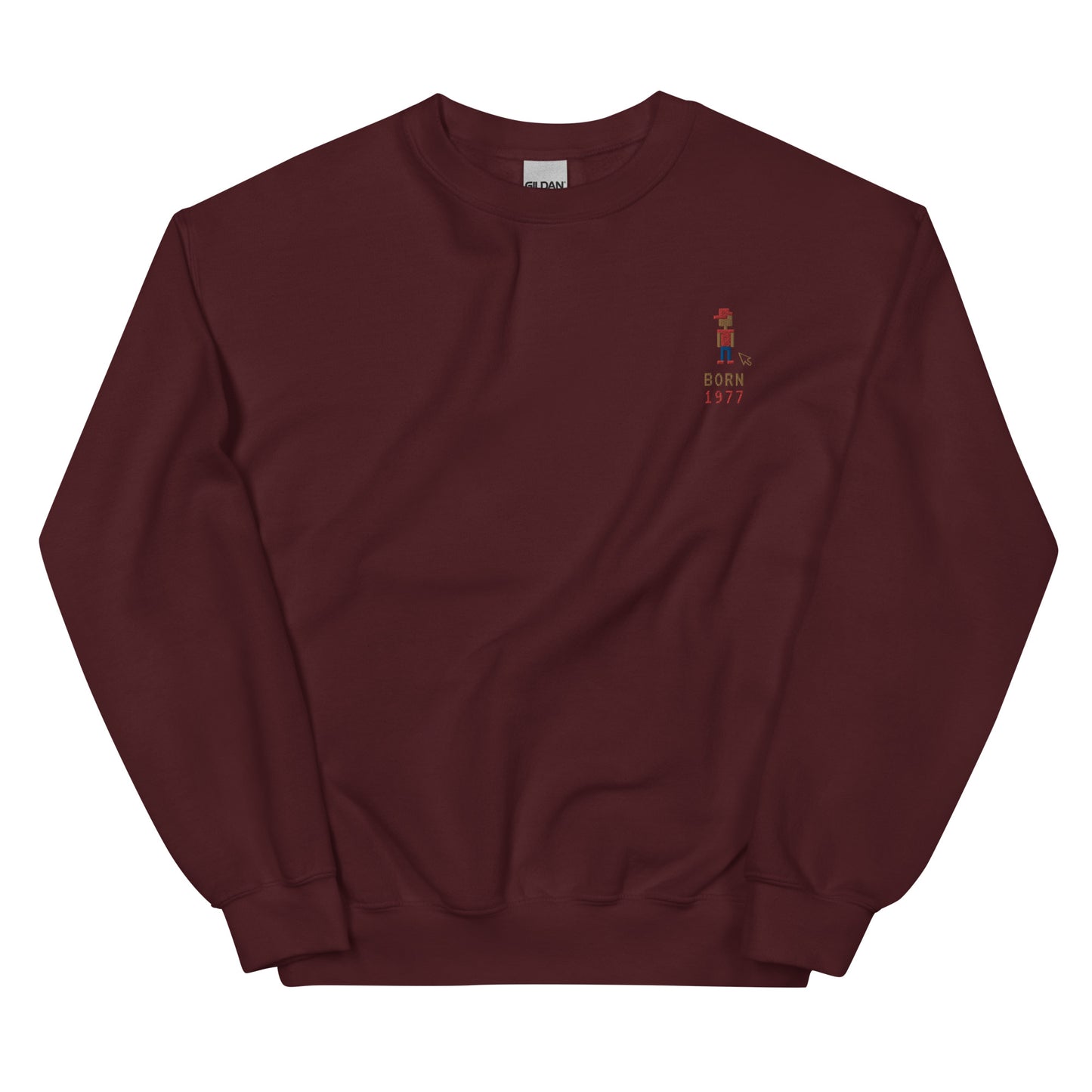 BORN 1977 Sweatshirt