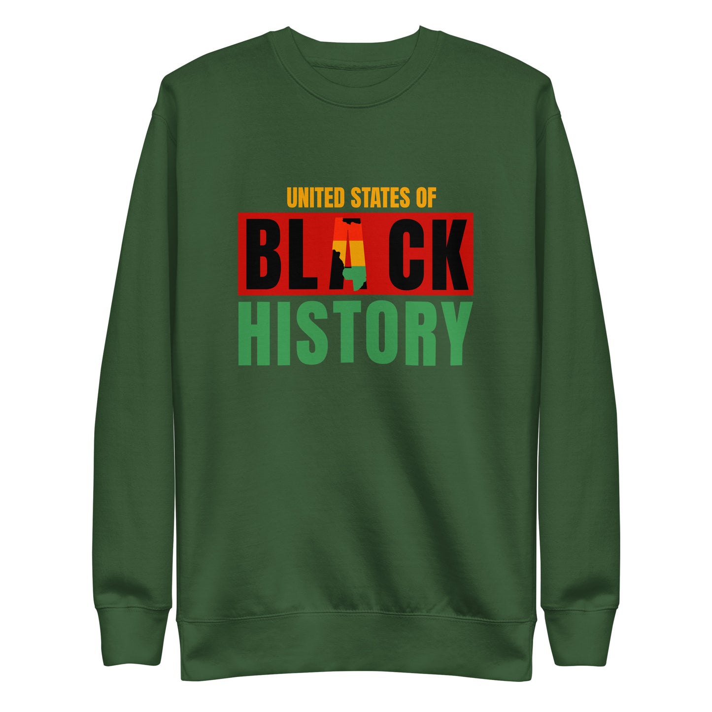 BlackHistoryPremium Sweatshirt