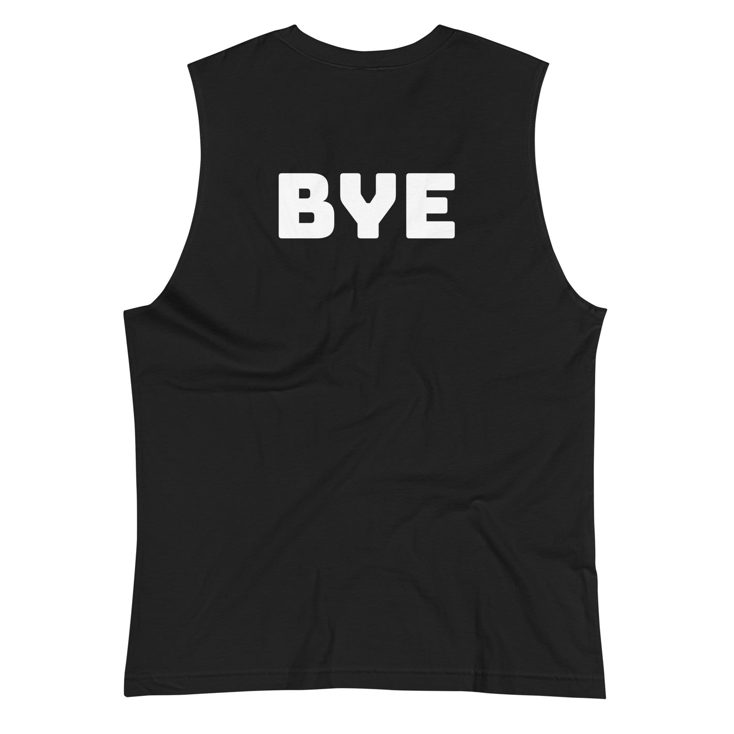 HI/BYE Unisex Muscle Shirt